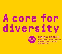 ARCHIPRIX A Core for Diversity Giorgia Castelli